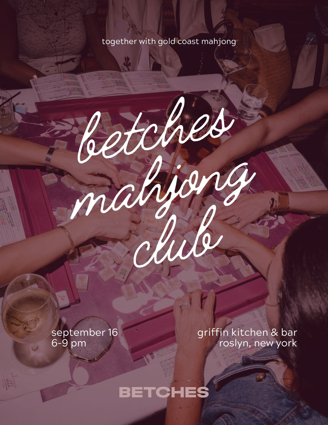 9/16 - Betches Mahjong Club 2.0 (Nassau County)
