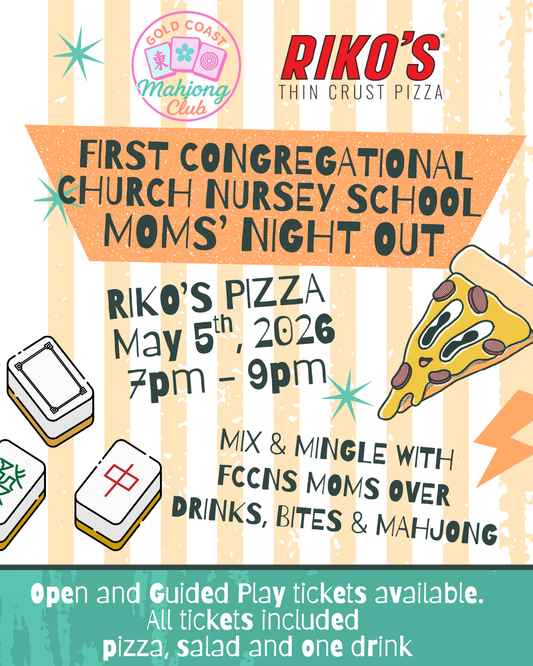 5/5/26: GCMC x FCCNS Mahjong Night!