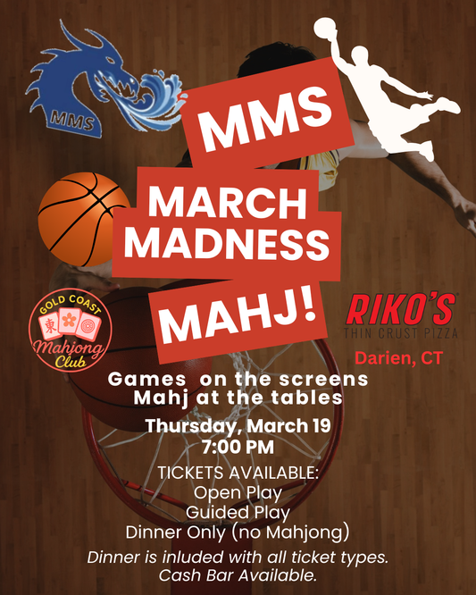 3/19/26: GCMC x MMS March Madness & Mahjong Night!