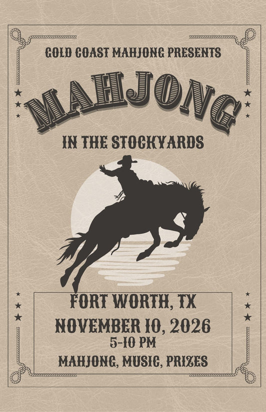November 10th - Gold Coast Mahjong in the Stockyards
