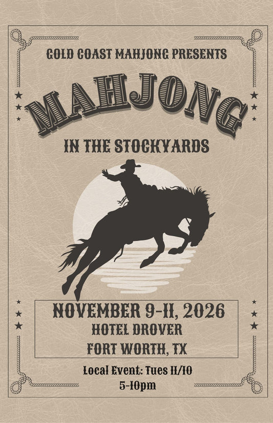 November 9-11 - Gold Coast Mahjong - Fort Worth, TX Mahjong Experience at Hotel Drover